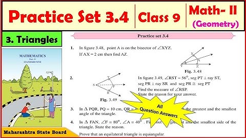 Practice set 3.4 Class 9 Math Part 2 | Chapter 3 Triangles | 9th Standard Geometry | MH State Board