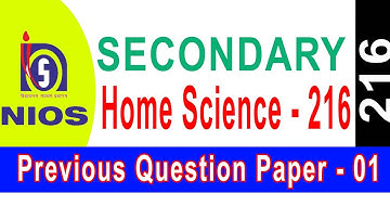 Home Science 216 || NIOS || Secondary || Previous Question Paper-01 || #globaleducation