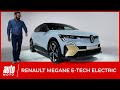 Nouvelle renault megane etech lectrique  dcouverte et intrieur en dtail