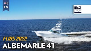ALBEMARLE 41 seen at FLIBS 2022 - The Boat Show