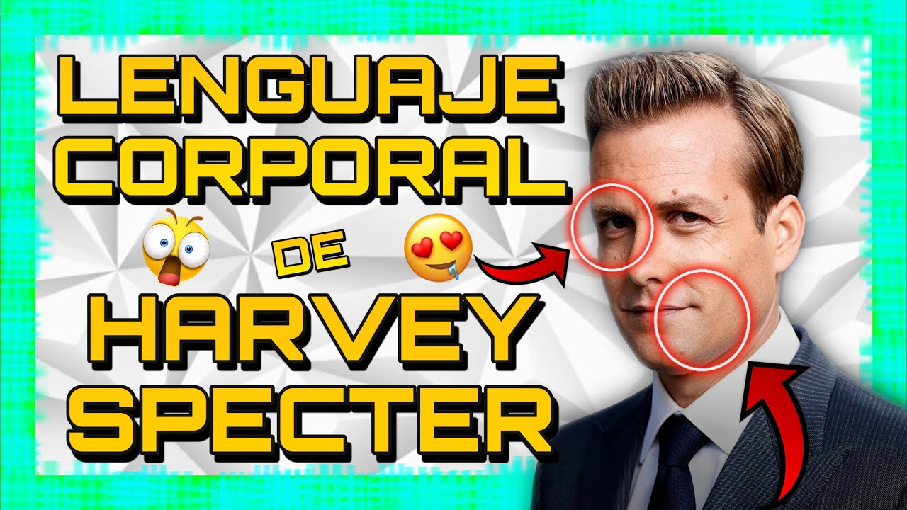5 TRUCOS de Lenguaje Corporal para SEDUCIR Como HARVEY SPECTER (Suits)