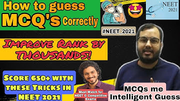 How to Guess MCQs Correctly in NEET | NEET 2021 | Guaranteed Increase in Marks | Aman Dhattarwal