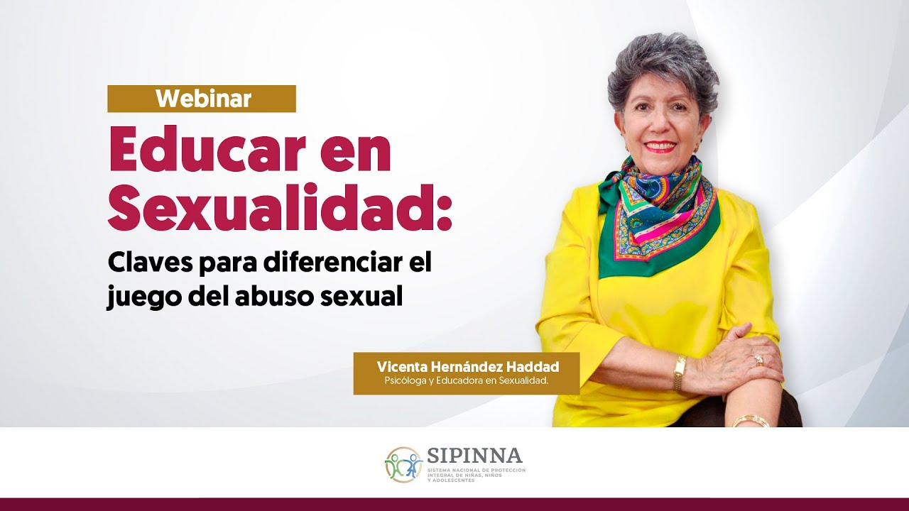 Webinar: "Educar en Sexualidad: Claves para diferenciar el juego del
