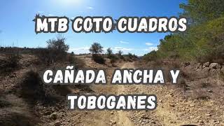 MTB Coto Cuadros Cañada Ancha y Toboganes - MTB Murcia