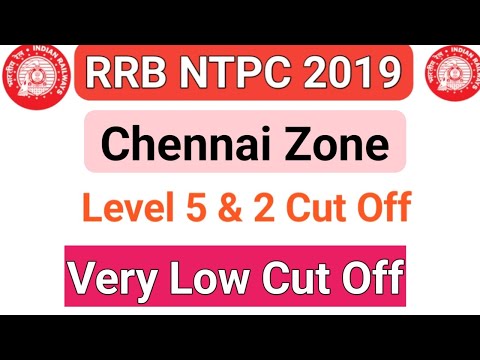 Chennai Zone cbt 2 Cut off | RRB NTPC CBT2  Level 5 & 2 cut off | Ntpc cbt2 result out | Chennai |