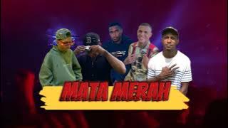 MATA MERAH - NANDO ON THE BEAT | VALRA CHAKZ | BRADER 48 | PETRUS NDIKEN | SCORE 48