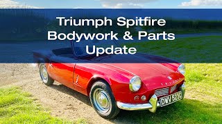 Triumph Spitfire Mk 2 - Bodywork &amp; Parts Update