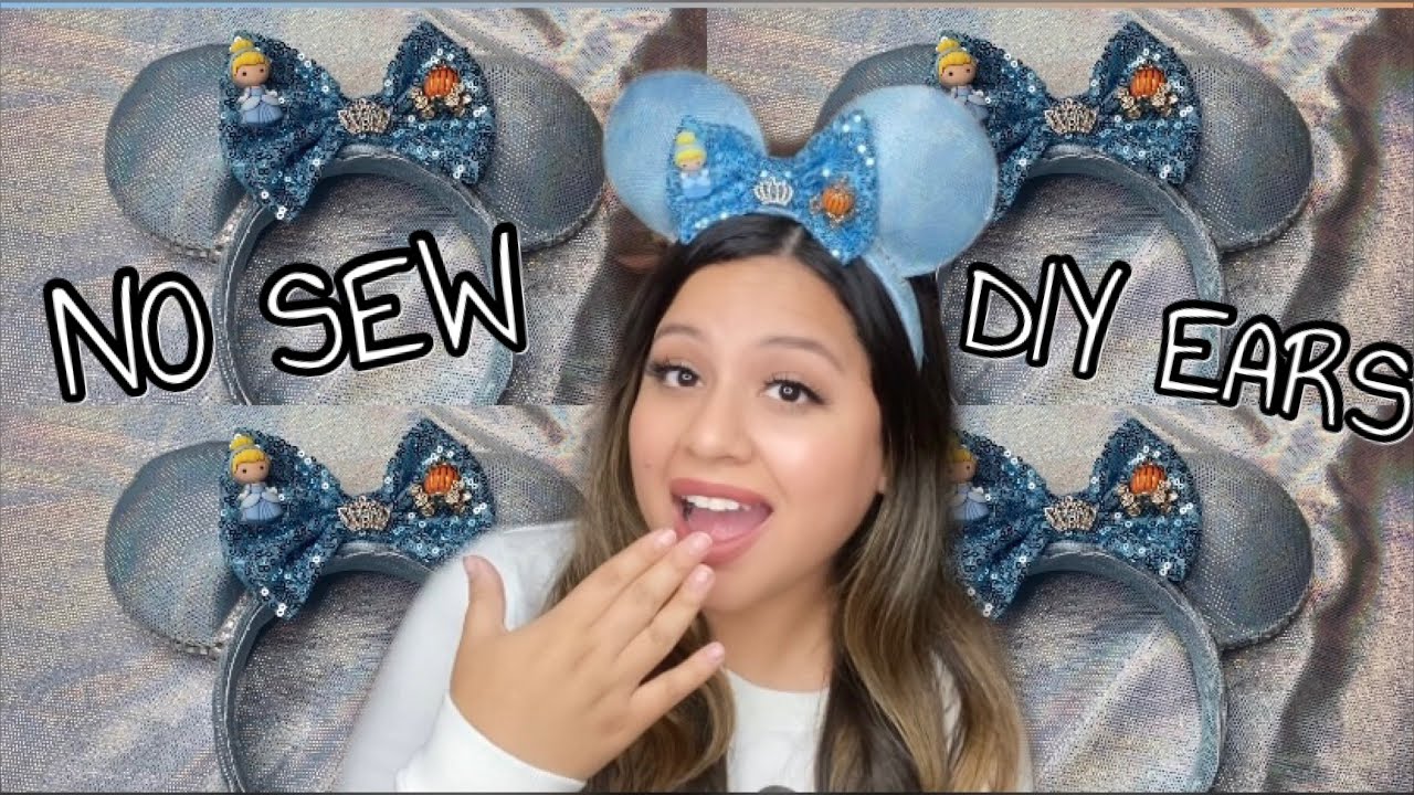 EASY NO SEW MICKEY EARS | DIY| CINDERELLA INSPIRED MINNIE MOUSE EARS💙