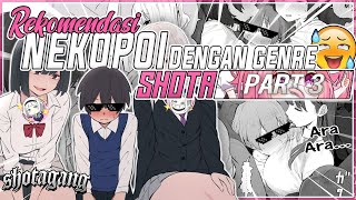 REKOMENDASI ANIME H/NEKOPOI GENRE SHOTA PART 3 | REKOMENDASI NEKOPOI #7