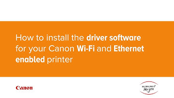 How to install driver software to your Canon WiFi and Ethernet enabled Canon printer