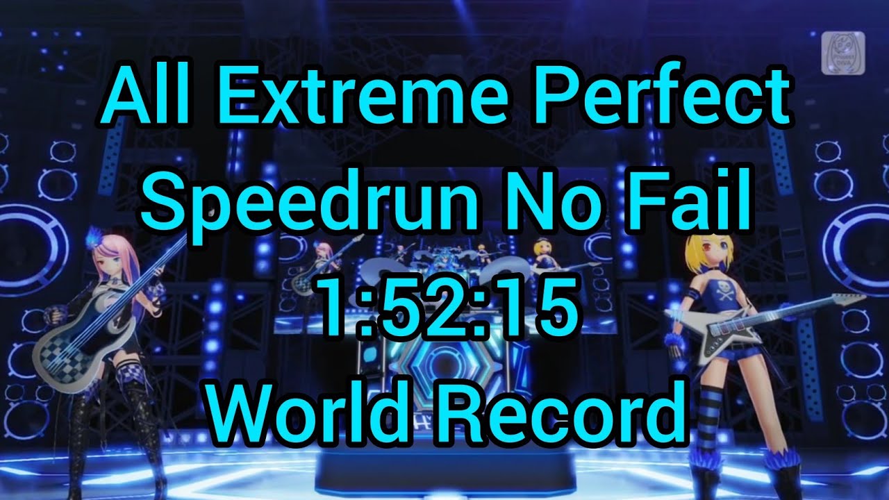 Project Diva X HD [Free Play] All Extreme Perfect No DLC [Speedrun 