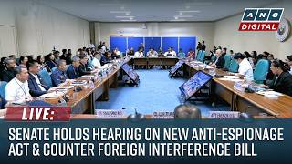 LIVE: Senate holds hearing on New Anti-Espionage Act & Counter Foreign Interference bill | Oct 15