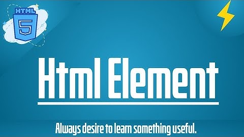 What is Html Element?