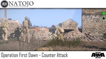 Operation First Dawn (Counter-Attack) 02-15 | NATOJO Realism Unit | 2014 Campaign