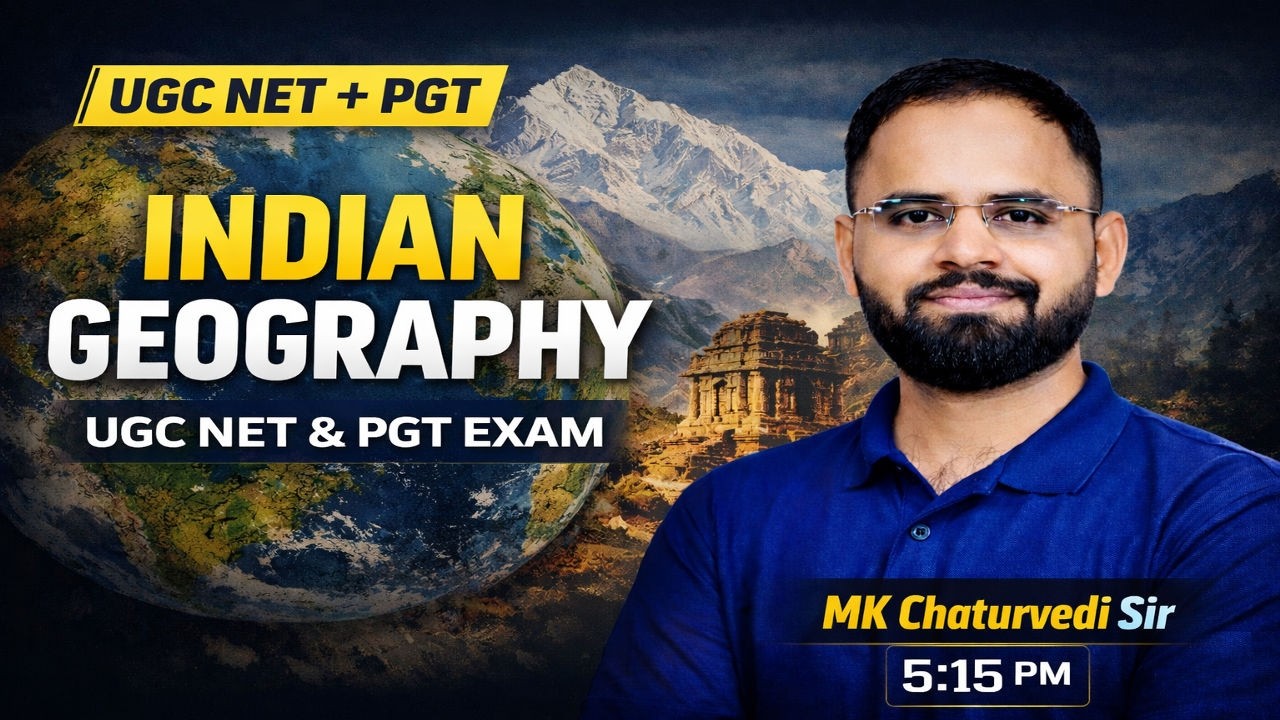 Indian Geographical Extent and Frontiers | Indian Geography | UGC NET & PGT EXAM | MK CHATURVEDI