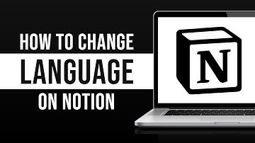 How to Change Language on Notion (2024)