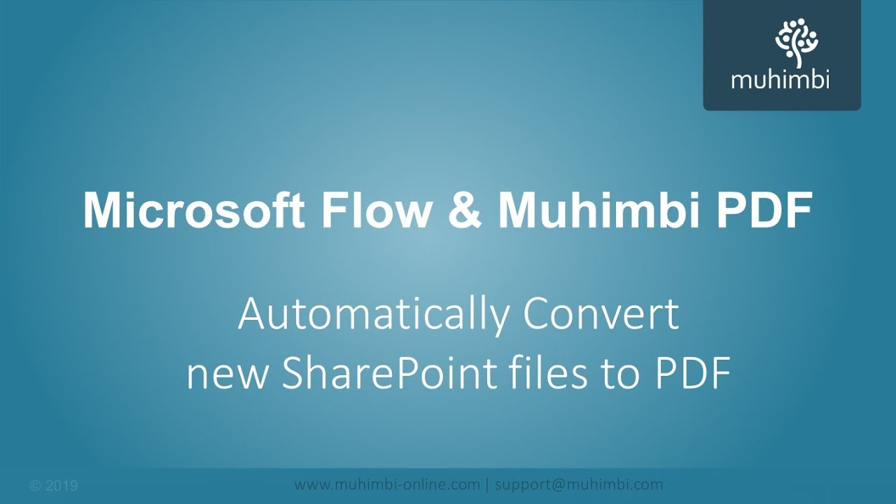 Automatically Convert New SharePoint Files to PDF using MS Flow YouTube