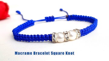 How To Make  Bracelet Square Knot with Beads | Macrame Bracelet Tutorial