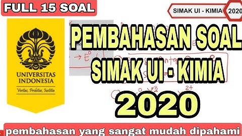Pembahasan Soal SIMAK UI - KIMIA 2020