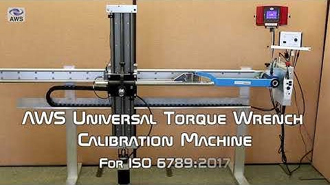AWS Universal Torque Wrench Calibration Machine for ISO 6789:2017 - Features & Demonstration