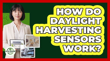 How Do Daylight Harvesting Sensors Work?