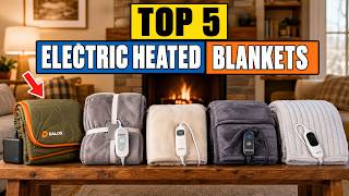 The Only Electric Heated Blankets You Should Buy This Year