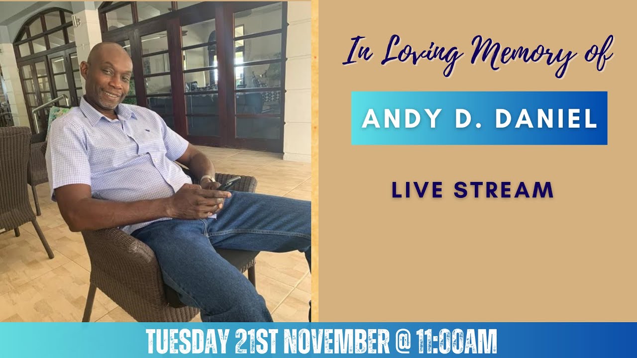 Celebrating the life of Andy D. Daniel - YouTube