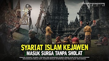 Orang Jawa Tidak Sholat Tetap Masuk Surga