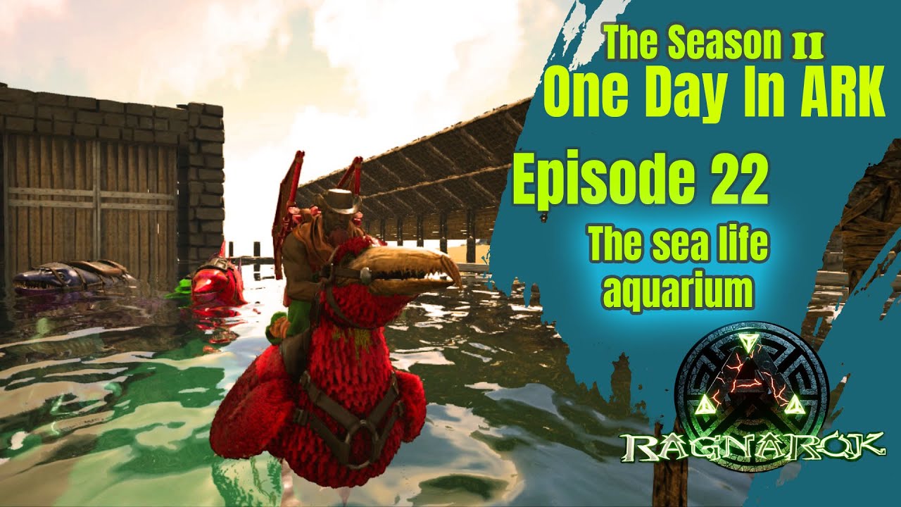 ARK Survival Evolved The Ragnarok S2E22_The sea life Aquarium - YouTube