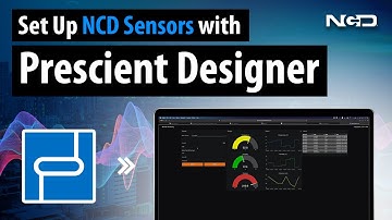 Setting up NCD Enterprise Sensors with Prescient Designer