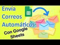 Correos Automaticos, Masivos y Personalizados con Google Sheets (Formmule)