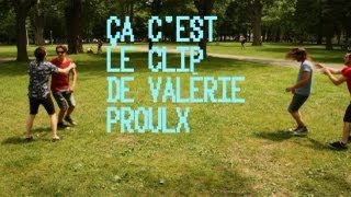 3 GARS SU'L SOFA - Valérie Proulx (Vidéoclip officiel) chords