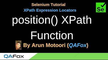 XPath Expression Locators - Part 20 - position() XPath Function