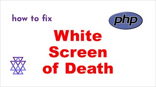 PHP White Screen Of Death