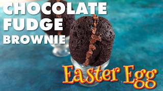 Chocolate Fudge Brownie Easter Egg