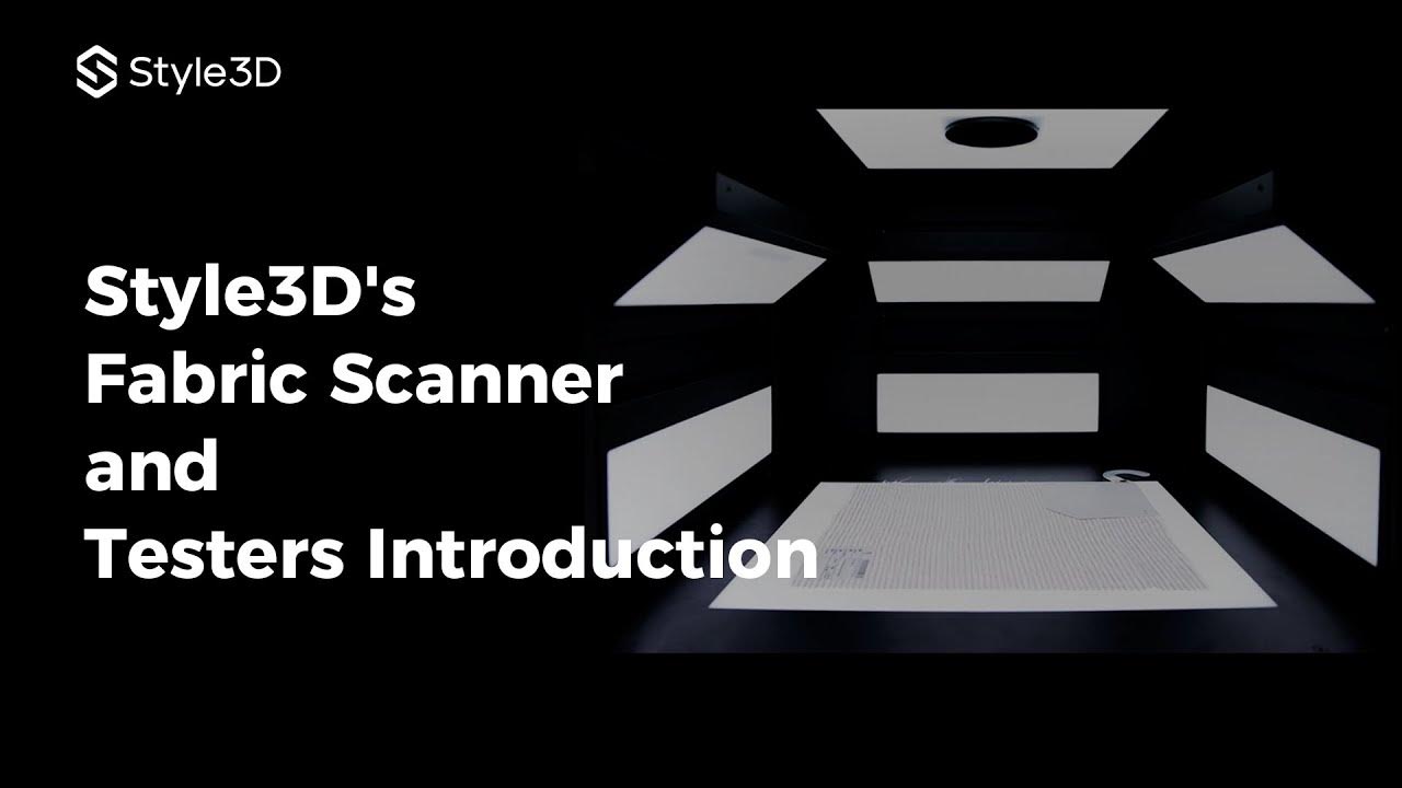 Style3D’s Fabric Scanner and Testers YouTube