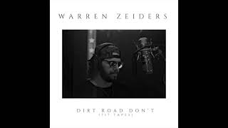 Video thumbnail of "Warren Zeiders -  Dirt Road Don't  (717 Tapes) [Official Audio]"