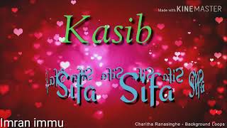 Kasib And Sifa Nameswhatsapp Status Videosanam Re Songimran Immu