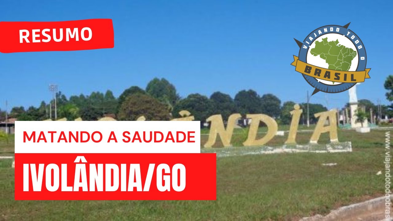 Ivolândia Goiás fonte: i.ytimg.com