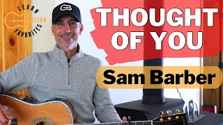 Thought Of You - Sam Barber - Guitar Tutorial - Easy Chords