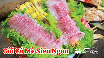 Thưởng thức món gỏi cá mè tại Nhà Hàng Quán Họ Hứa | Hướng Dẫn Cách Làm Gỏi Cá Ngon Nhất