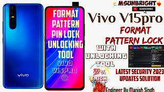 Unlock Vivo V15 Pro Pattern Lock & Bypass FRP | Step-by-Step Guide with Unlocking Tools