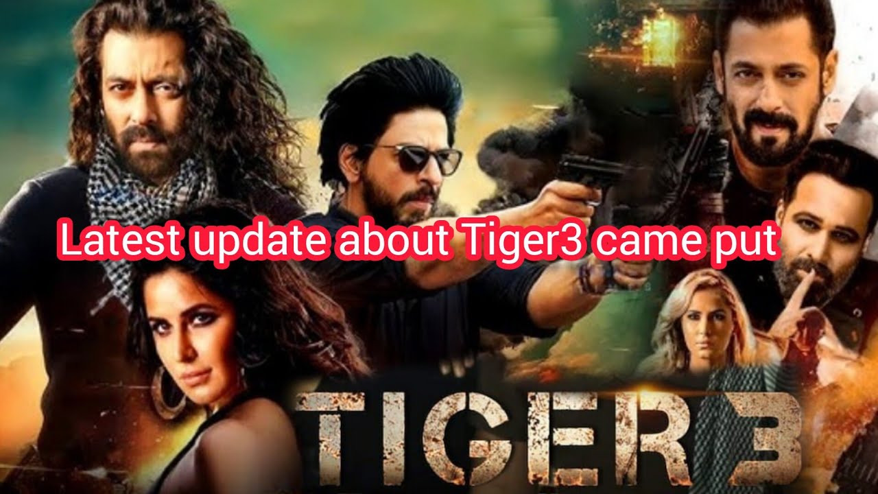 Tiger3 latest update 
