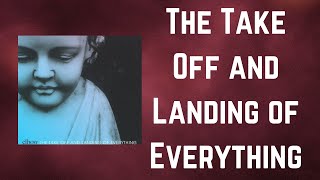 Elbow - The Take Off and Landing of Everything (Lyrics)