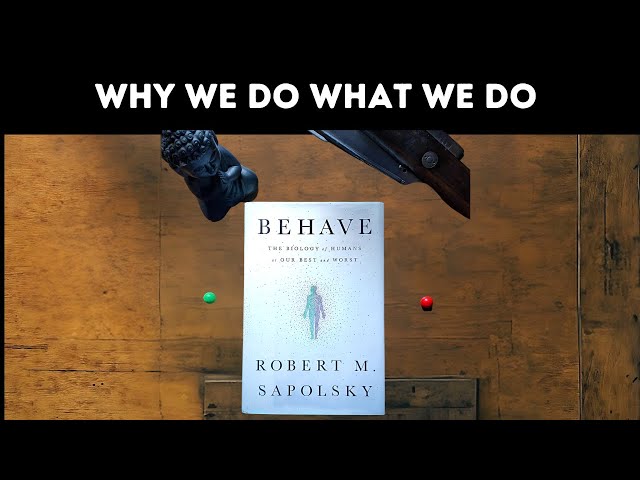 BEHAVE by Robert Sapolsky  Free Audiobook Summary 