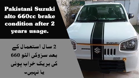 Pakistani suzuki alto 660cc brake condition after 2 years usage|UA Everything.