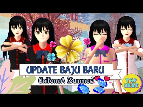 _New Clothes_ Uniform A Summer || Tutorial BAJU BARU SAKURA SCHOOL SIMULATOR || PART 4