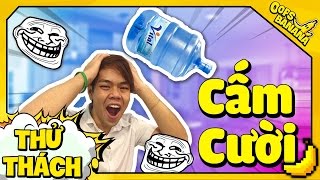 THỬ THÁCH CẤM CƯỜI: AI SẼ BỊ ĐẬP ĐẦU?