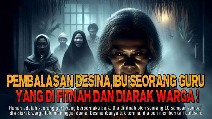 Kisah ngeri - PEMBALASAN DESINA IBU SEORANG GURU YANG DI FITNAH DAN DIARAK WARGA