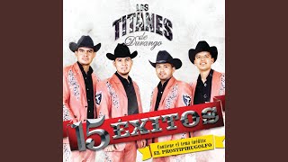 Video thumbnail of "Los Titanes de Durango - Ya Empezo La Balacera"